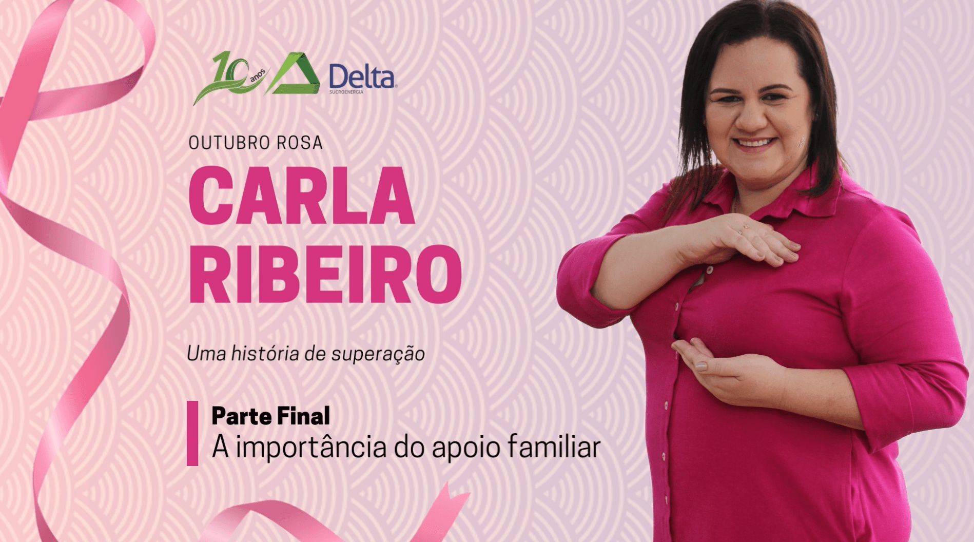 Dê o play e saiba como foi o tratamento de sucesso da colaboradora, Carla Ribeiro.