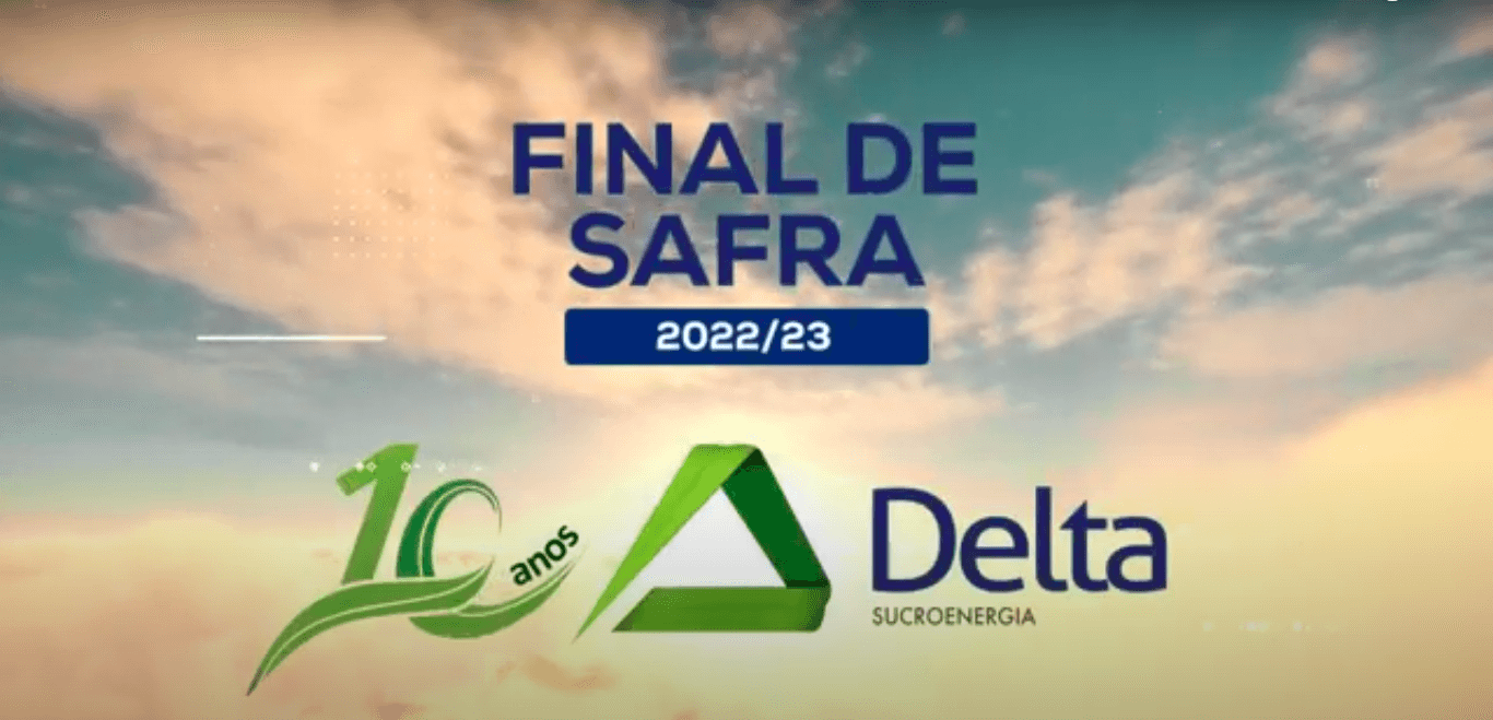 Com o coração tomado de orgulho e dever cumprido é que a #DeltaSucroenergia encerra a #Safra 22/23!
