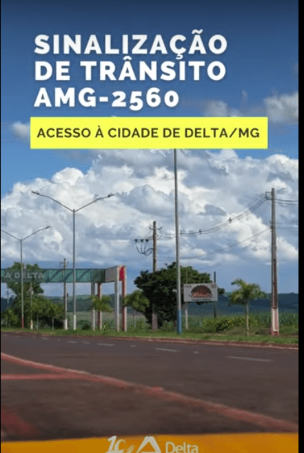 Delta Sucroenergia instala placas de sinalização de trânsito na entrada da cidade de Delta/MG